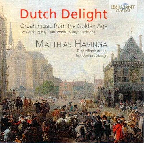 Dutch delight organ music - delight, from